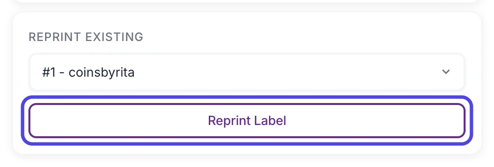 The Reprint Existing box with #1 - coinsbyrita selected and the Reprint Label button circled.