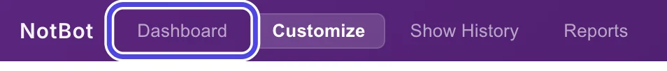 The top of the NotBot window with the Dashboard button circled.