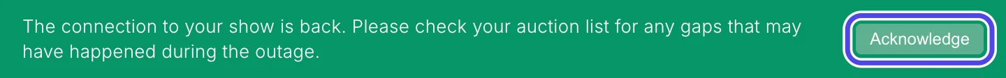 The green bar at the top of NotBot with the Acknowledge button on its right end circled.