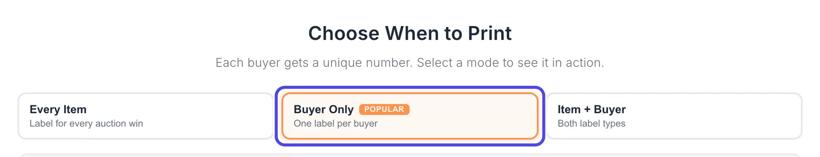 The Choose When to Print screen with three print mode boxes: Every Item, Buyer Only and Item + Buyer. Buyer Only, in the middle, has a Popular badge and an orange border and is circled.