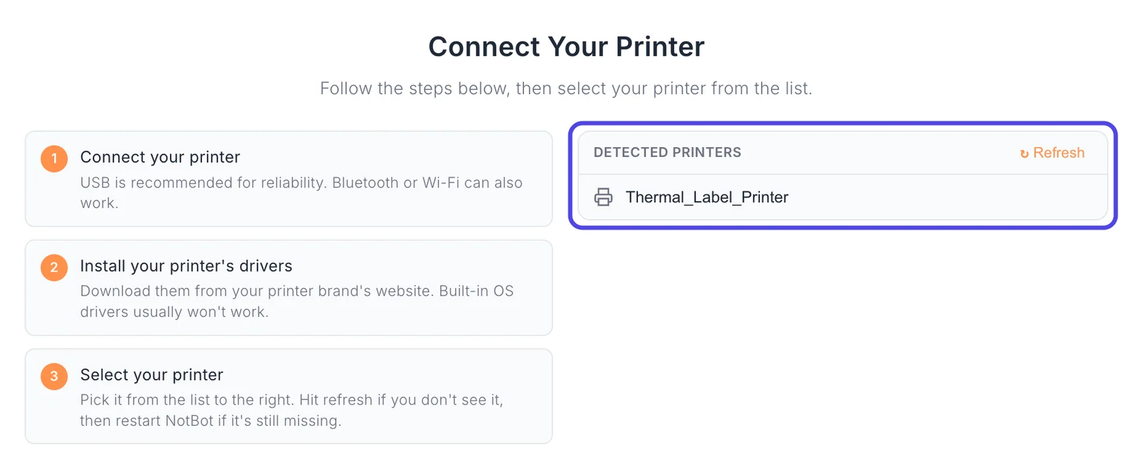 The Connect Your Printer screen: three setup notes on the left, and on the right the Detected Printers list, circled, showing Thermal_Label_Printer with a Refresh button above it.