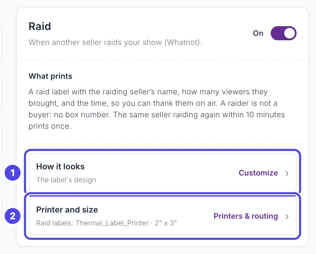 The Raid details box with its switch on. The How it looks link is numbered 1 and the Printer and size link is numbered 2.