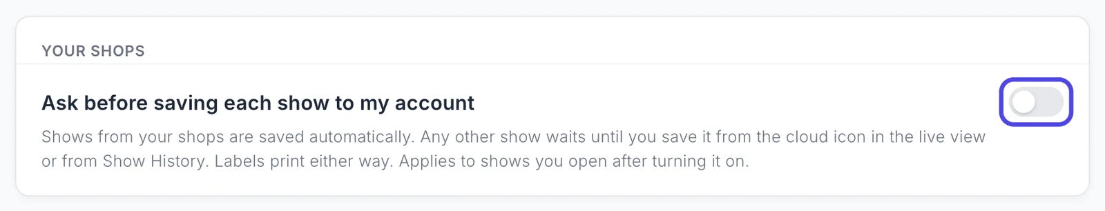The Ask before saving each show to my account switch, circled, with its explanation underneath.