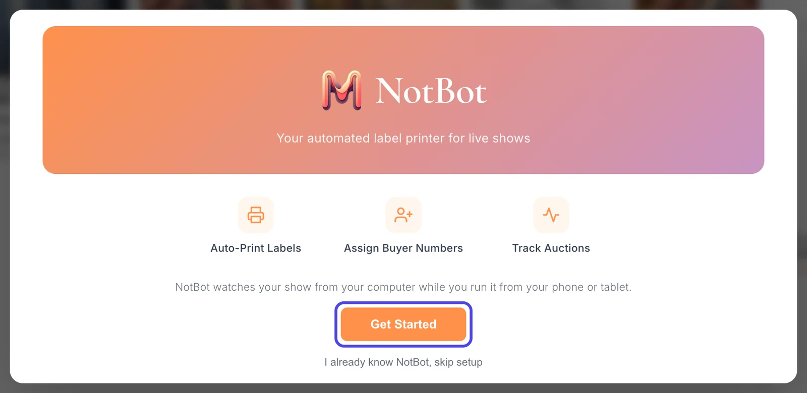 The Getting Started window that opens in NotBot after signing in, with its Get Started button circled.