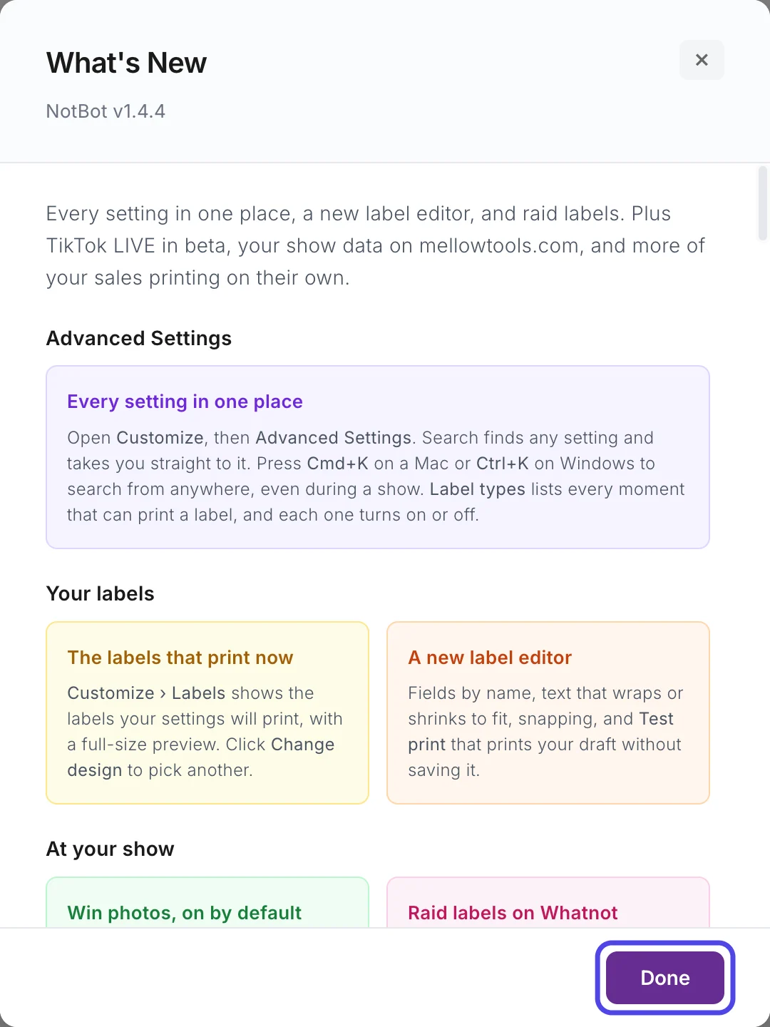 The What's New window for NotBot v1.4.4, with a summary and the first changes, and the purple Done button circled at the bottom.